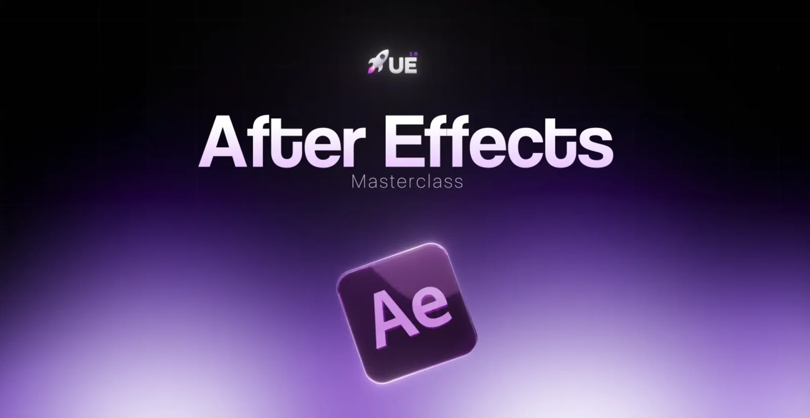 After Effects Masterclass